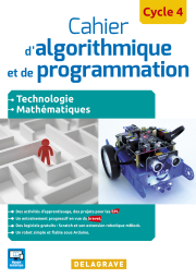 Cahier d'algorithmique et de programmation Cycle 4 (2016) - Cahier activités élève