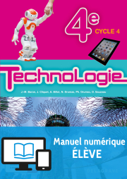 Technologie 4e (2017) - Manuel - Manuel numérique élève