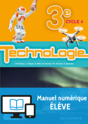 Technologie 3e (2017) - Manuel - Manuel numérique élève