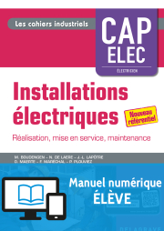 Installations électriques CAP Electricien (2018) - Pochette - Manuel numérique élève