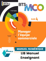 Bloc 4 - Manager l’équipe commerciale BTS MCO 1 et 2 (2024) - LIB Pochette numérique enseignant