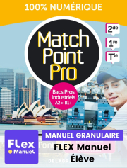 Match Point Pro Anglais 2de, 1re, Tle Bacs Pros industriels (2024) - Pochette - FLEX manuel numérique granulaire élève