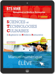 Sciences et Technologies Culinaires (STC) 1re année BTS MHR (2019) - Pochette - Manuel numérique élève
