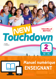 New Touchdown 2de Bac Pro (2018) - Manuel - Manuel numérique enseignant